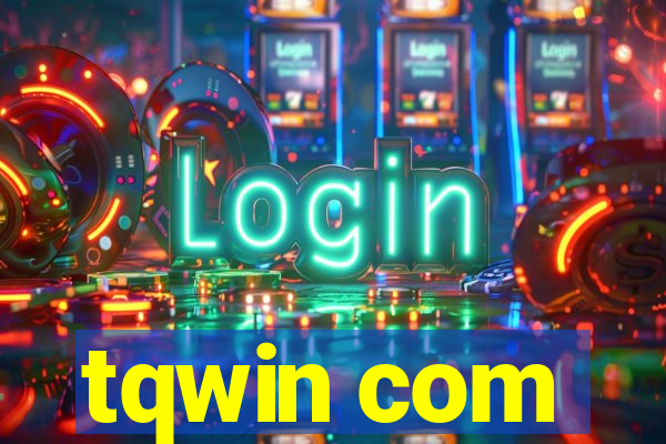 tqwin com